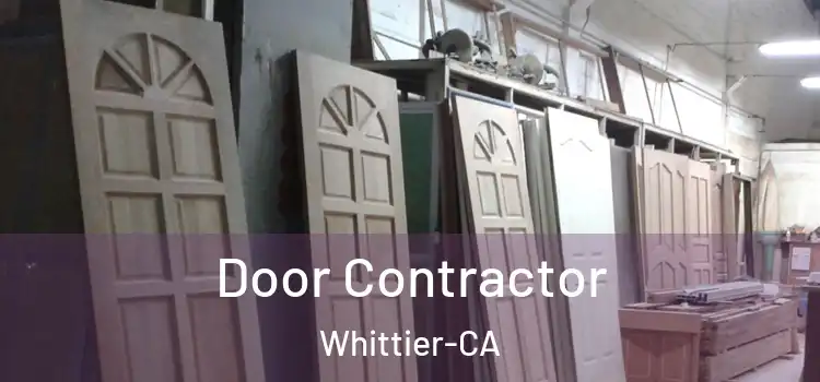  Door Contractor Whittier-CA