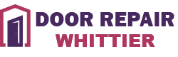 Door Repair Whittier